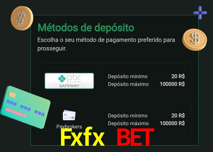 O cassino Fxfx Bet oferece uma grande variedade de métodos de pagamento